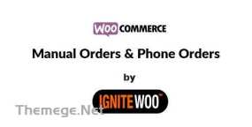 Woo Manual Orders电话订单和手动添加订单WooCommerce插件V3.4.3