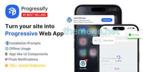 Progressify破解版_PWA渐进式Web应用WordPress插件
