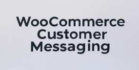 WooCommerce Messaging(v5.0.2)卖家买家沟通交流插件