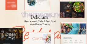 Delicium破解版_餐饮和酒店业网站模板WordPress主题