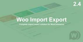 WooCommerce数据导入和数据导出插件 更新至v5.0.1