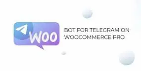 TeleBot Pro电报Telegram自动机器人WooCommerce插件
