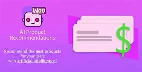 WooCommerce AI Product Recommendations破解版v1.2.5 | AI产品推荐系统
